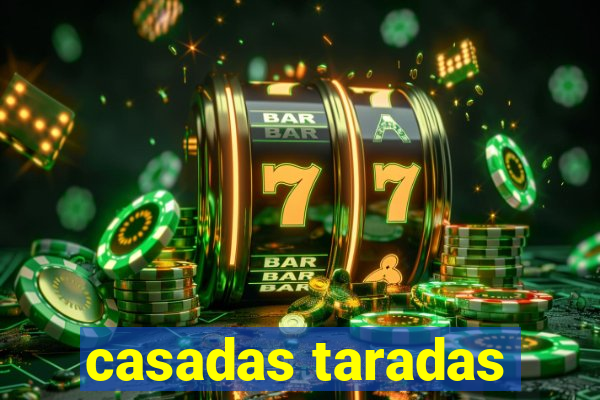 casadas taradas